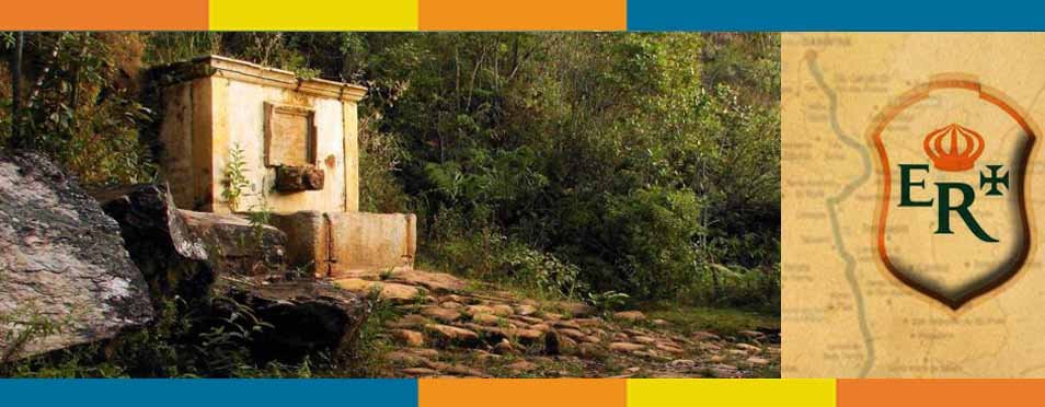 A Estrada Real: O Chafariz de Dom Rodrigo de Menezes